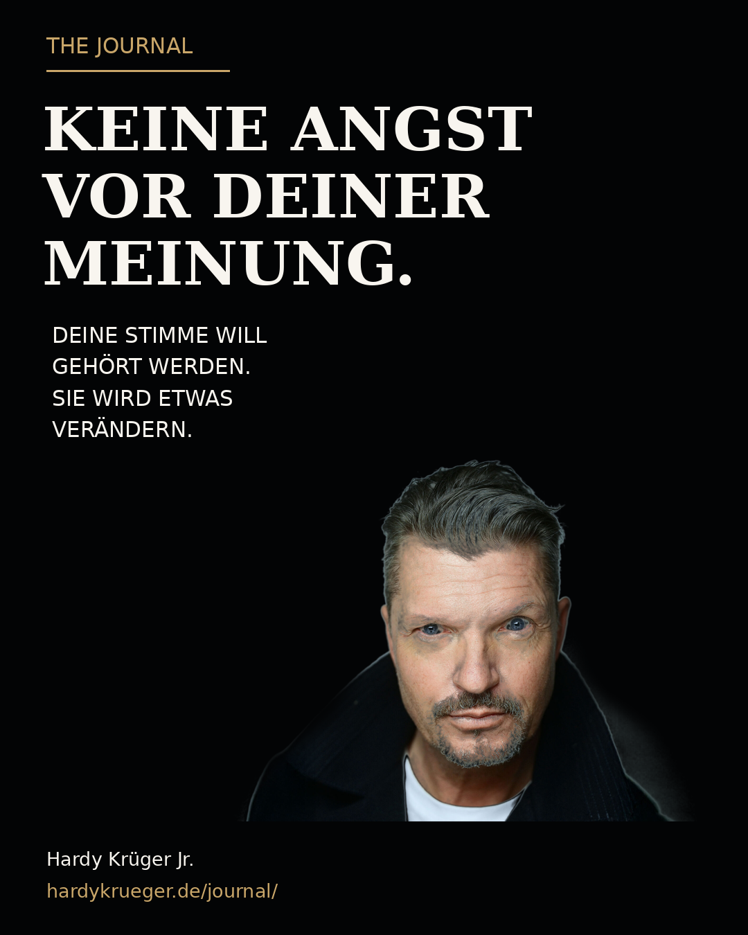 Hardy Krüger Jr. – Keine Angst vor deiner Meinung